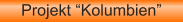 Projekt “Kolumbien”