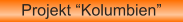 Projekt “Kolumbien”